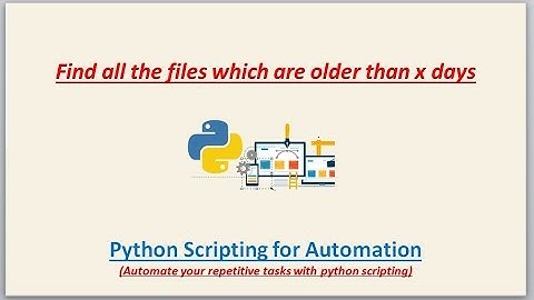 Python Script to Delete all files which are older than x days