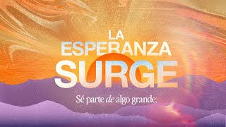 La esperanza surge