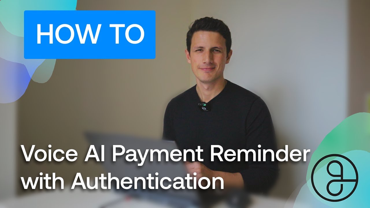 AI Voice Agent Payment Reminder with Authentication over the phone ...