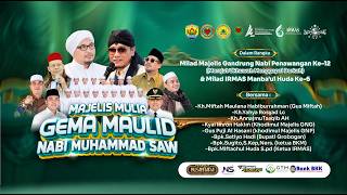 🔴🔵 [LIVE] MAJELIS MULIA GEMA MAULID NABI MUHAMMAD SAW || : BERSAMA : GUS MIFTAH & GNP || 5 SEP 2026