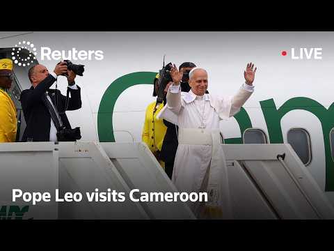LIVE: Pope Leo arrives at Yaoundé Nsimalen International Airport