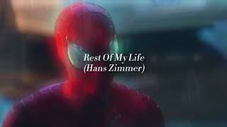 Rest Of My Life - Hans Zimmer (slowed down)