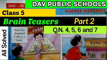 DAV class 5 maths chapter 13 brain teasers part 2 questions 4, 5, 6 and 7
