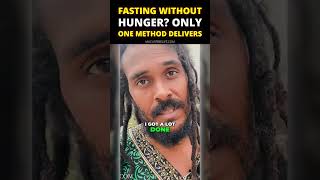 Fasting without hunger? Only one method delivers.
