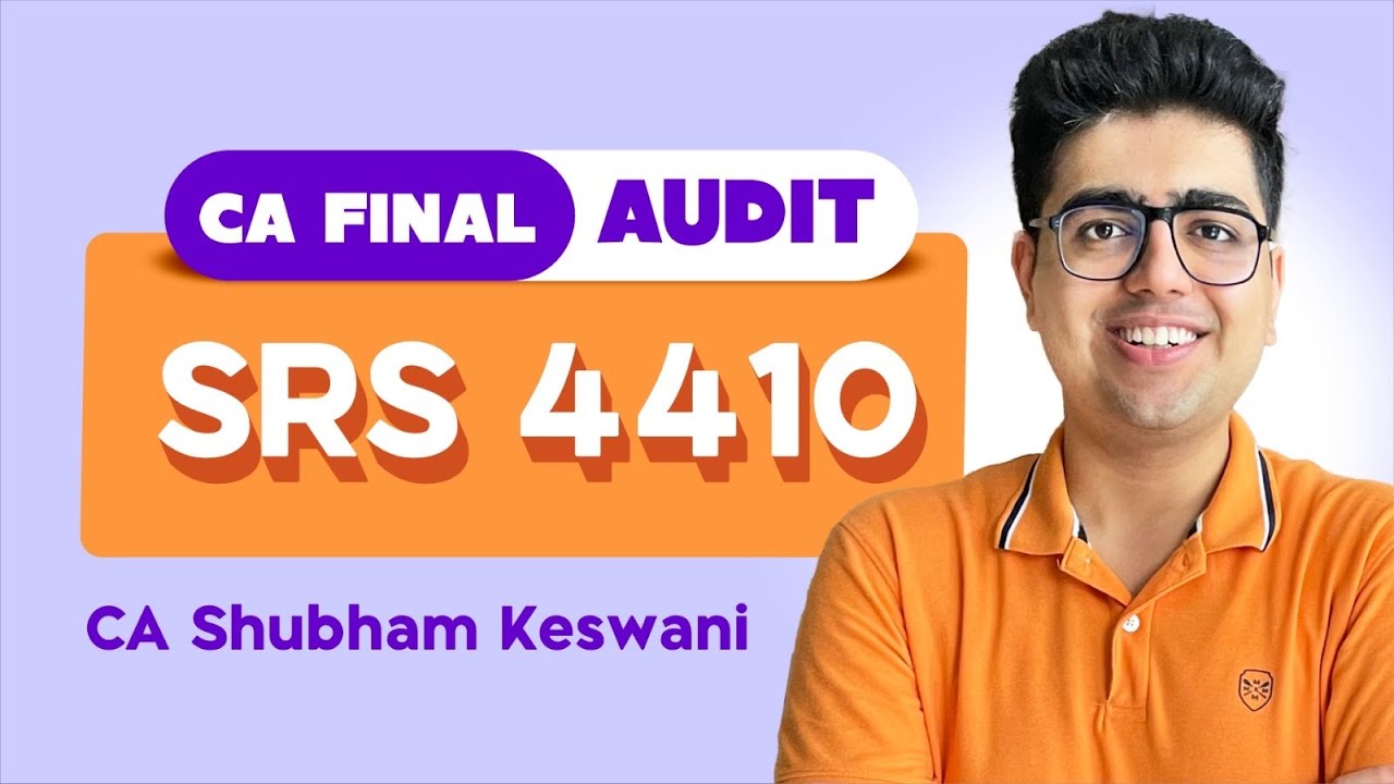 SRS 4410 Revision | CA Final Audit | CA Shubham Keswani (AIR 8) - YouTube
