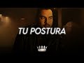 Banda MS - Tu Postura (Letra/Lyrics)