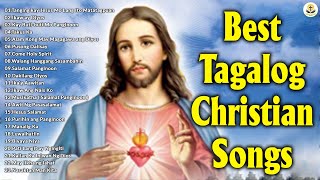 Tagalog Worship Songs Playlist - Uplifting Praise Jesus Tagalog Songs