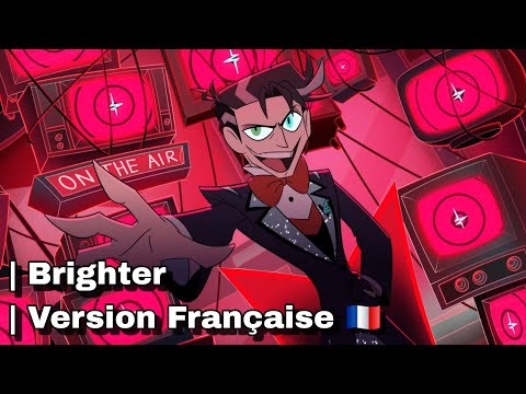 Hazbin Hotel Brighter Français French