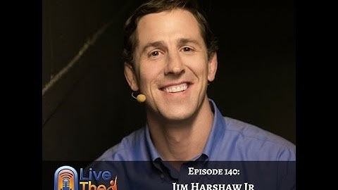 Ep140: How to Embrace the Necessity of Failure with Jim Harshaw Jr.