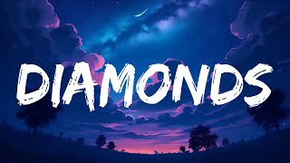 Video thumbnail of "Rihanna | Diamonds (Lyrics)"