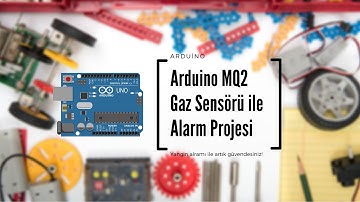 Arduino MQ2 Gaz Sensörü ile Alarm Proje