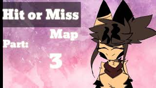 Hit or Miss MAP (Closed, Backups open)