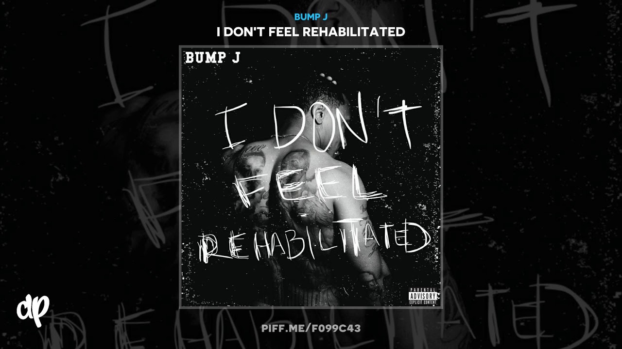 Bump J - Rolling [I Don't Feel Rehabilitated] - YouTube