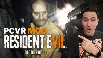 Tutorial: Resident Evil 7 in VR spielen! Und zwar am PC mit Motion Controls!