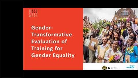 Gender Transformative Evaluation of Training for Gender Equality