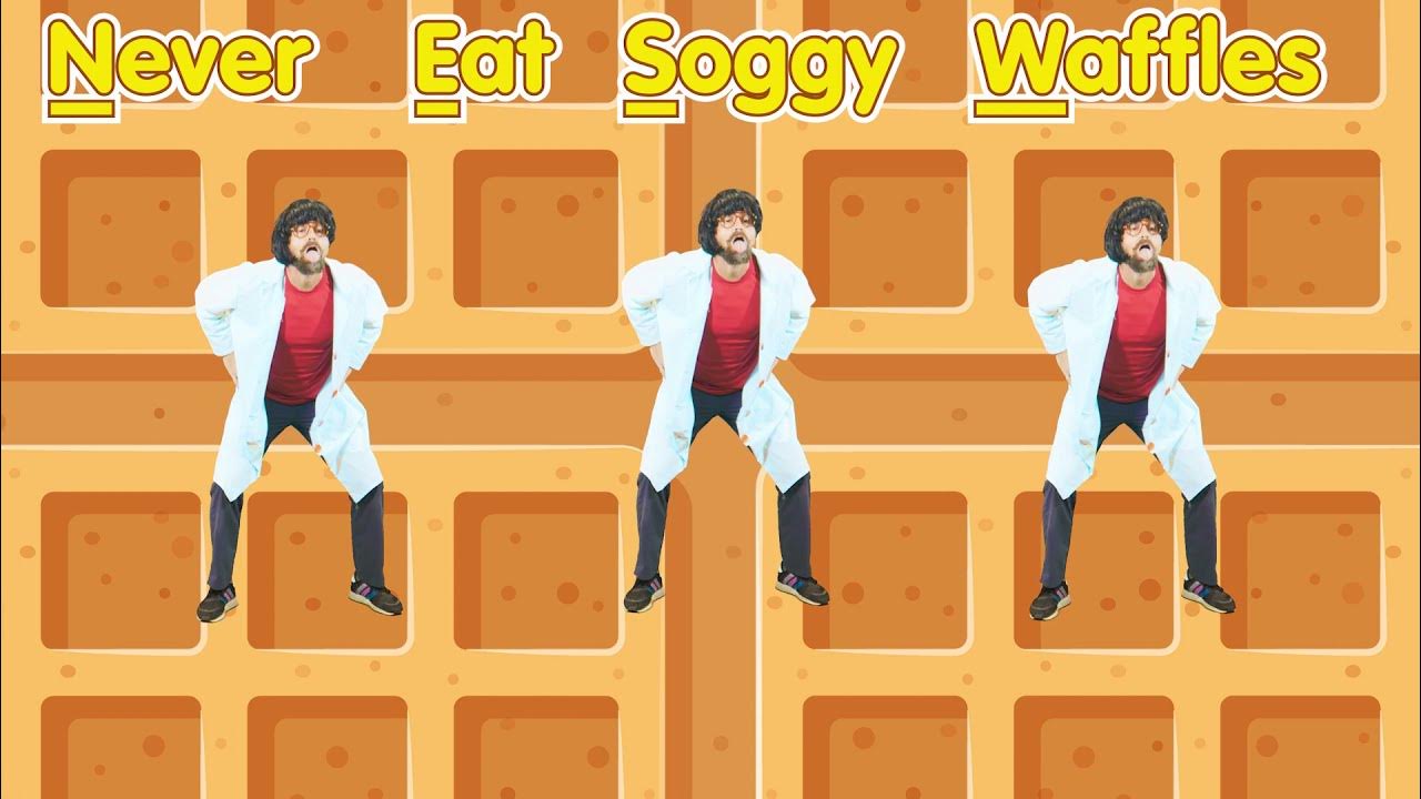 NEVER EAT SOGGY WAFFLES YouTube