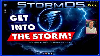 💥 Another Look at StormOS Latest Release with XFCE