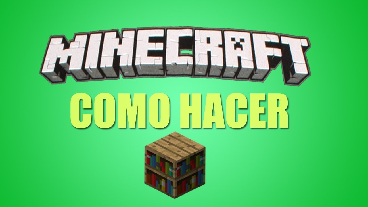 Como Hacer Una Estanteria En Minecraft