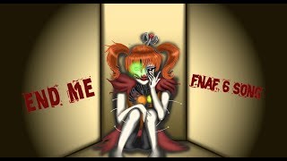 Scrap Baby SONG || 'End Me' by: NightCove_theFox