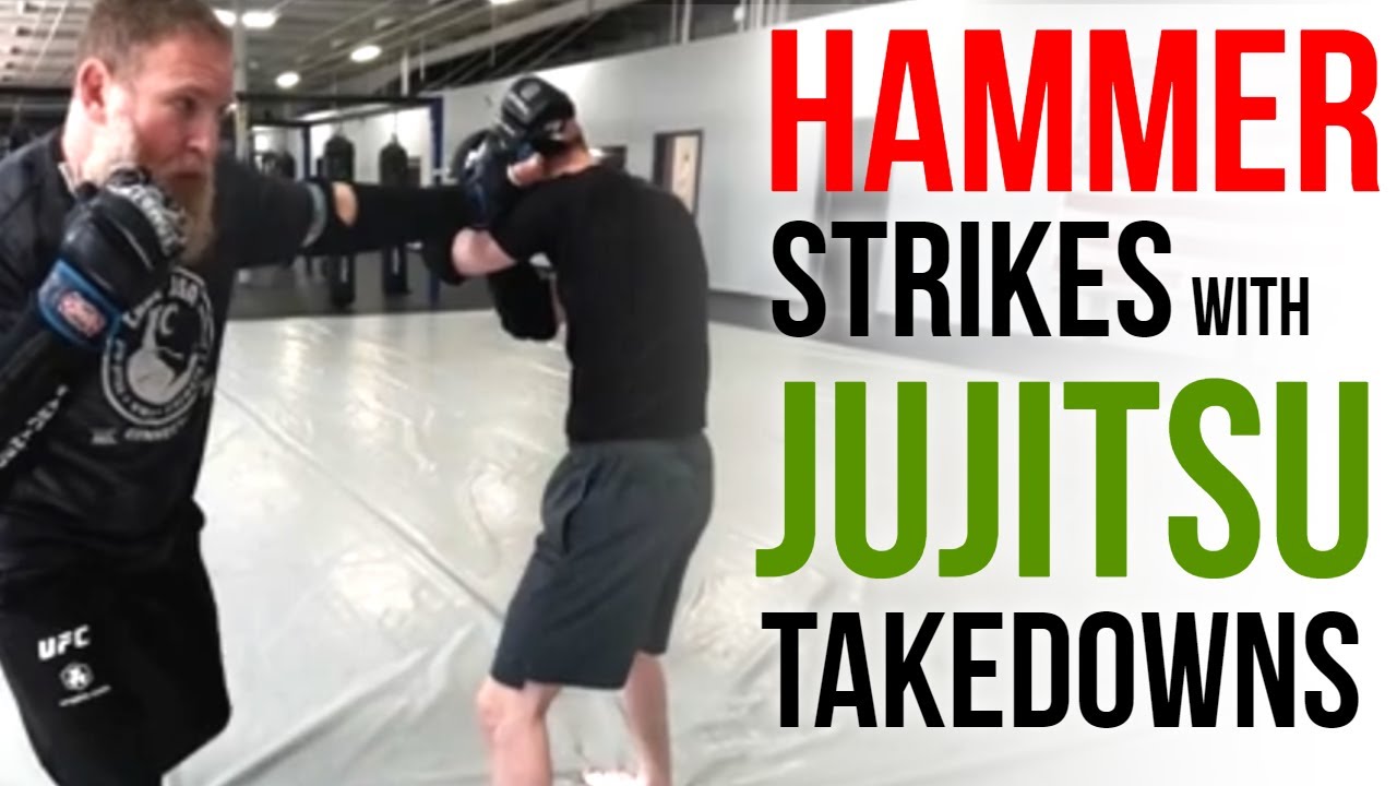 Hammer Fist Strikes and Jujitsu Takedowns for CloseQuarters Combat