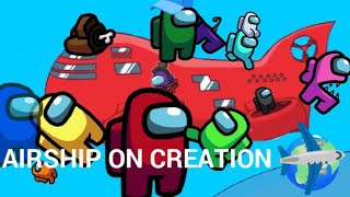 airship on creation among us | airship dalam penciptaan diantara kita