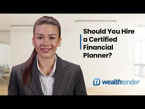 Should You Hire a Certified Financial Planner?