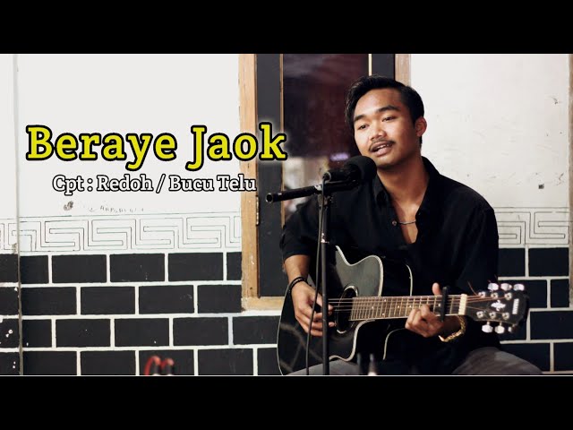 Riko Fikho - BERAYE JAOK Cpt : Redoh ( Bucu telu ) Acoustic Version Cover class=