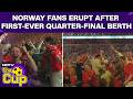 Norway Vs Brazil: Oslo Erupts In Wild Celebrations As Haaland's Brace Sends Norway Into WC Quarters