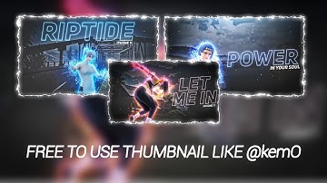 Free to use Thumbnail Like @KemO  | how to make Thumbnail Like @KemO  | Thumbnail Like KemO