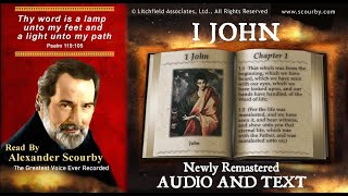 62 |  Book of 1 John | Read by  Alexander Scourby | AUDIO and TEXT | FREE on YouTube | GOD IS LOVE!