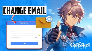 How to Change Your Email in Genshin Impact on PC