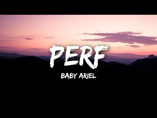 Baby Ariel - Perf (Lyrics / Lyrics Video) class=