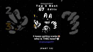 Ranking The Best 67 Edits Part 15