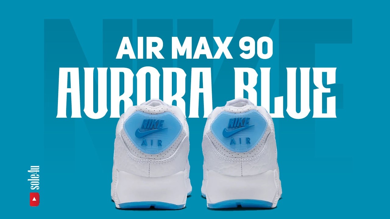 Nike Air Max 90 “WHITE/AURORA BLUE” | Details + Release Info