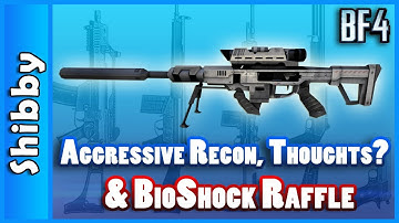 Aggressive Recon & BioShock Infinite Raffle (Battlefield 4 Gameplay Commentary)
