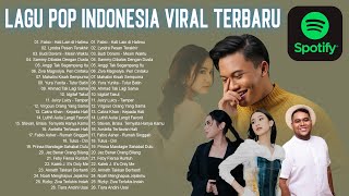 Lagu Pop Terbaru 2023 Tiktok Viral ~ Top Hits Spotify Indonesia 2023 - Lagu Hits