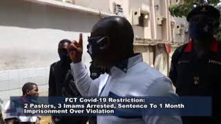 Full Moments  FCT Task force arrests, 2 Pastors, 3 Imams over COVID-19 violations Update