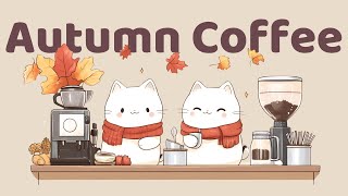 Autumn Cafe Lofi 🍁 1 Hour Cute Lofi 🎧 Relaxing & Cozy Vibes 🍵 Unwind & Enjoy