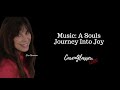 Music: A Souls Journey Into Joy with Lisa Harrison