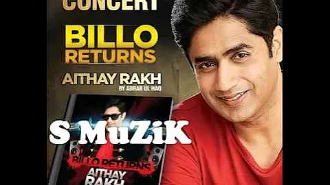 Ferrari || Abrar ul Haq || Billo Returns Aithay Rakh