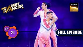 India's Best Dancer Season 3 | Dosti Special | Ep 21 | FE | 17 June 2023