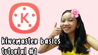 Kinemaster Basics Lesson#1 using my new android keyboard⌨