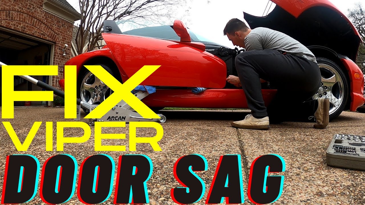 Fix Dodge Viper Door Sag YouTube