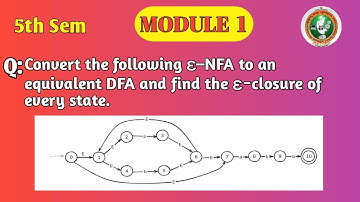 VTU | 5th Sem TOC | Convert ε–NFA to DFA + ε-closures | Finite Automata | Module 1 | BCS503