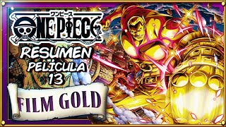 Resumen One Piece Film Gold | One Piece en 10 minutos | Resumen Épico