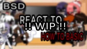 BSD react to how to basic + random videos (WIP)