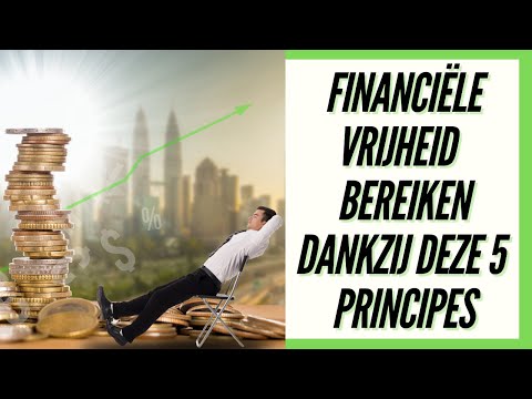 Video: Hoe Financiële Vrijheid Te Bereiken?