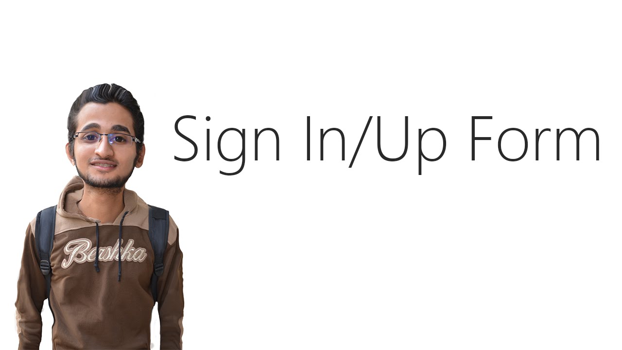 3- Html U0026 Css Tips U0026 Tricks - Sign In Up Form