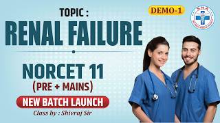 Topic : Renal Failure |NORCET - 11  (Pore + Mains) New Batch | Demo-01 | Mr. Shivraj Sir screenshot 3