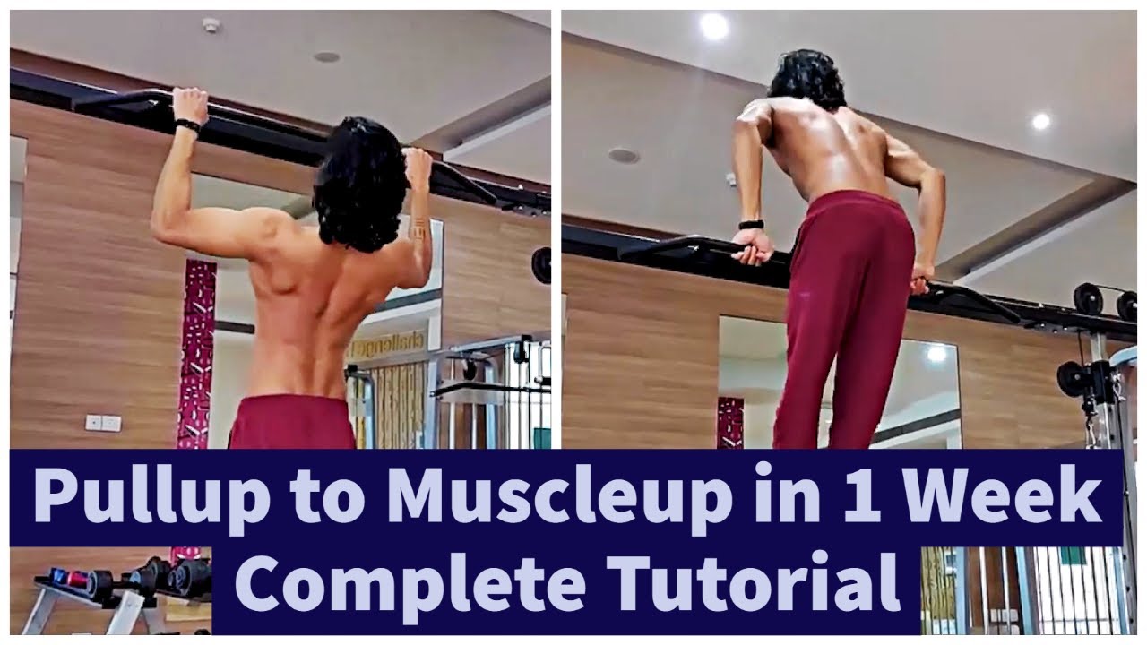 Pull up to Muscle up in 1 Week | Complete Tutorial for Beginners # ...